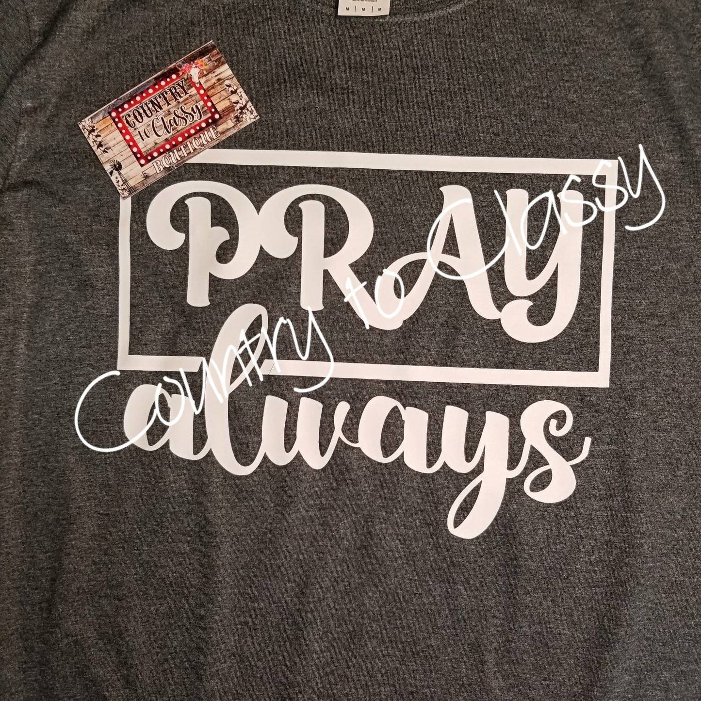 Christian printed shirt, Godly woman shirt, God fi dence, pray always, made to worship