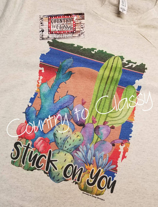 Stuck on you cactus shirt