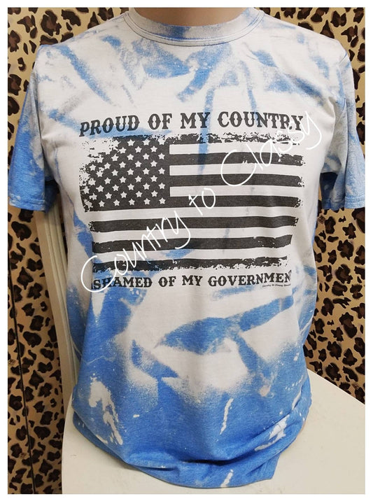 Proud of my country shirt, Mom shirt, Bleached Tshirt