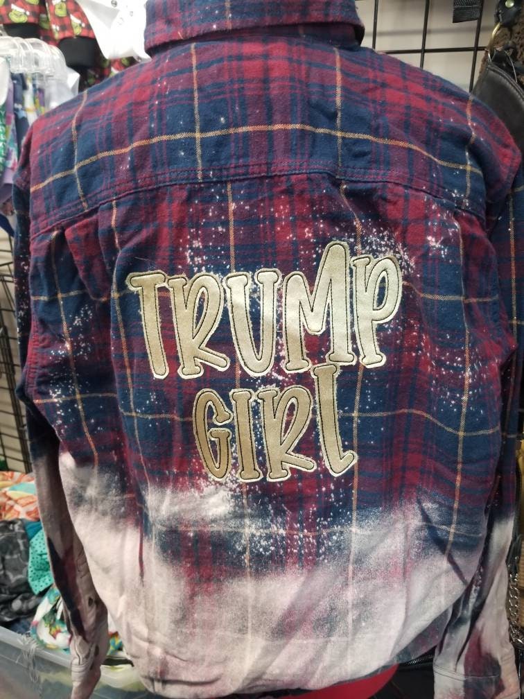 Trump Girl shirt, Trump shirt, Trump Girl Flannel